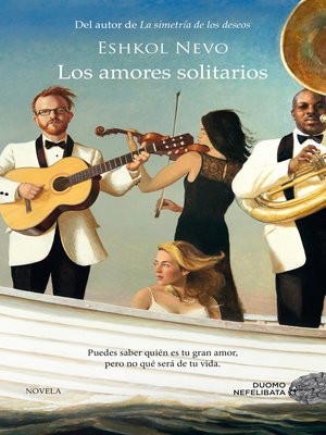 cover image of Los amores solitarios